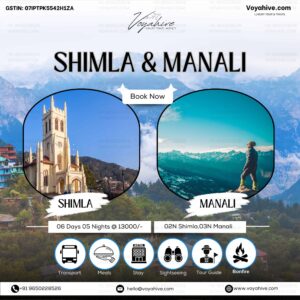 Shimla and Manali Tour Package
